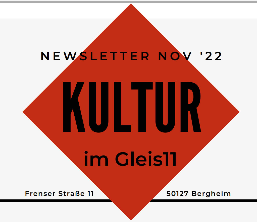 2022 11 Gleis11 NEWSLETTER Kultur 00